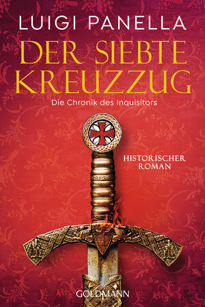 Buchcover Der siebte Kreuzzug | Luigi Panella | EAN 9783641292386 | ISBN 3-641-29238-7 | ISBN 978-3-641-29238-6