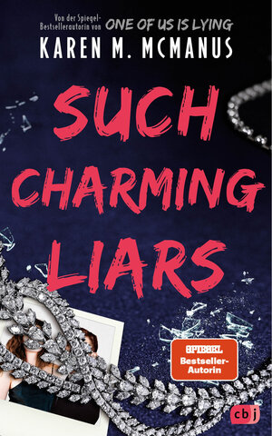 Buchcover Such Charming Liars | Karen M. McManus | EAN 9783641293765 | ISBN 3-641-29376-6 | ISBN 978-3-641-29376-5
