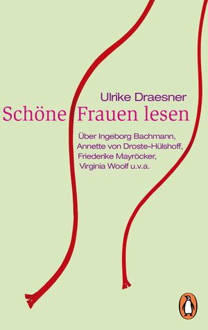 Buchcover Schöne Frauen lesen | Ulrike Draesner | EAN 9783641297923 | ISBN 3-641-29792-3 | ISBN 978-3-641-29792-3