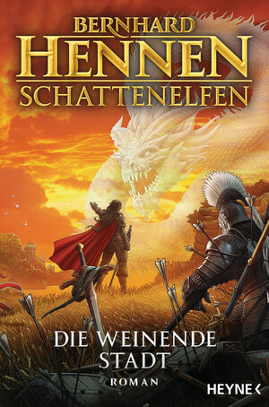 Buchcover Schattenelfen - Die weinende Stadt | Bernhard Hennen | EAN 9783641299330 | ISBN 3-641-29933-0 | ISBN 978-3-641-29933-0