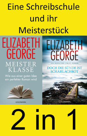 Buchcover Eine Schreibschule und ihr Meisterstück | Elizabeth George | EAN 9783641299361 | ISBN 3-641-29936-5 | ISBN 978-3-641-29936-1