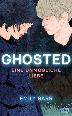 Buchcover Ghosted – Eine unmögliche Liebe | Emily Barr | EAN 9783641299576 | ISBN 3-641-29957-8 | ISBN 978-3-641-29957-6