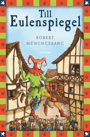 Buchcover Robert Münchgesang, Till Eulenspiegel | Robert Münchgesang | EAN 9783641299903 | ISBN 3-641-29990-X | ISBN 978-3-641-29990-3