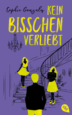 Buchcover Kein bisschen verliebt | Sophie Gonzales | EAN 9783641300319 | ISBN 3-641-30031-2 | ISBN 978-3-641-30031-9