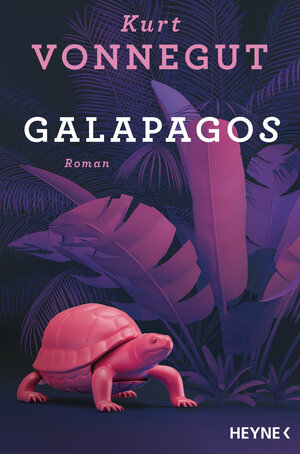 Buchcover Galapagos | Kurt Vonnegut | EAN 9783641300456 | ISBN 3-641-30045-2 | ISBN 978-3-641-30045-6
