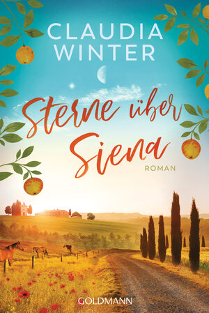 Buchcover Sterne über Siena | Claudia Winter | EAN 9783641301064 | ISBN 3-641-30106-8 | ISBN 978-3-641-30106-4