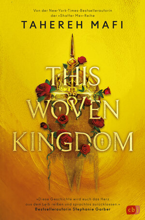 Buchcover This Woven Kingdom | Tahereh Mafi | EAN 9783641302405 | ISBN 3-641-30240-4 | ISBN 978-3-641-30240-5