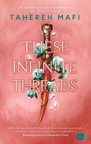 Buchcover These Infinite Threads | Tahereh Mafi | EAN 9783641302412 | ISBN 3-641-30241-2 | ISBN 978-3-641-30241-2