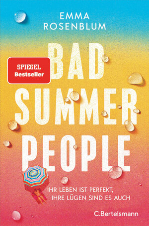 Buchcover Bad Summer People | Emma Rosenblum | EAN 9783641305567 | ISBN 3-641-30556-X | ISBN 978-3-641-30556-7