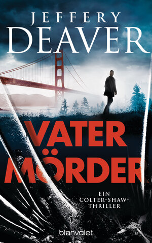 Buchcover Vatermörder | Jeffery Deaver | EAN 9783641306526 | ISBN 3-641-30652-3 | ISBN 978-3-641-30652-6