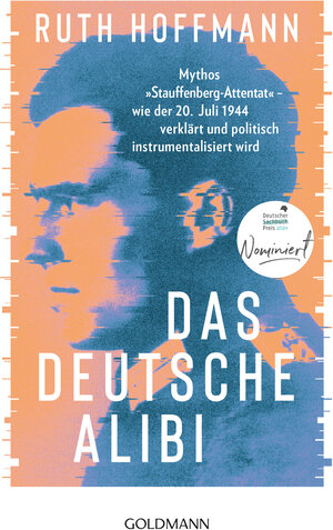Buchcover Das deutsche Alibi | Ruth Hoffmann | EAN 9783641306762 | ISBN 3-641-30676-0 | ISBN 978-3-641-30676-2
