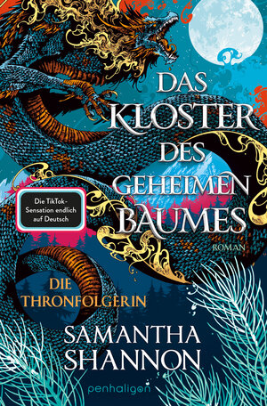Buchcover Das Kloster des geheimen Baumes - Die Thronfolgerin | Samantha Shannon | EAN 9783641309008 | ISBN 3-641-30900-X | ISBN 978-3-641-30900-8