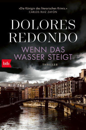 Buchcover Wenn das Wasser steigt | Dolores Redondo | EAN 9783641309329 | ISBN 3-641-30932-8 | ISBN 978-3-641-30932-9