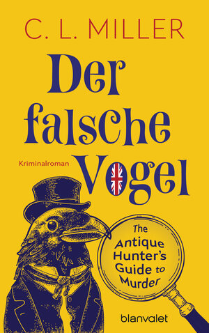 Buchcover Der falsche Vogel | C.L. Miller | EAN 9783641309770 | ISBN 3-641-30977-8 | ISBN 978-3-641-30977-0