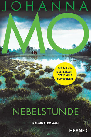 Buchcover Nebelstunde | Johanna Mo | EAN 9783641311018 | ISBN 3-641-31101-2 | ISBN 978-3-641-31101-8