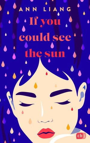 Buchcover If you could see the sun | Ann Liang | EAN 9783641311971 | ISBN 3-641-31197-7 | ISBN 978-3-641-31197-1