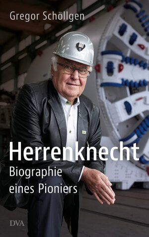 Buchcover Herrenknecht | Gregor Schöllgen | EAN 9783641312107 | ISBN 3-641-31210-8 | ISBN 978-3-641-31210-7