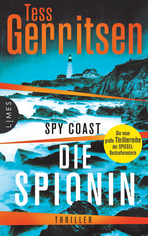 Buchcover Spy Coast - Die Spionin | Tess Gerritsen | EAN 9783641313609 | ISBN 3-641-31360-0 | ISBN 978-3-641-31360-9