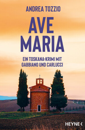 Buchcover Ave Maria | Andrea Tozzio | EAN 9783641315122 | ISBN 3-641-31512-3 | ISBN 978-3-641-31512-2