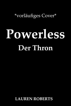 Buchcover Powerless - Der Thron | Lauren Roberts | EAN 9783641317225 | ISBN 3-641-31722-3 | ISBN 978-3-641-31722-5