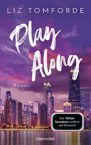 Buchcover Play Along | Liz Tomforde | EAN 9783641319670 | ISBN 3-641-31967-6 | ISBN 978-3-641-31967-0