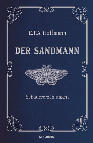 Buchcover Der Sandmann. Schauererzählungen | E.T.A. Hoffmann | EAN 9783641324339 | ISBN 3-641-32433-5 | ISBN 978-3-641-32433-9