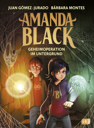 Buchcover Amanda Black – Geheimoperation im Untergrund | Juan Gómez-Jurado | EAN 9783641325589 | ISBN 3-641-32558-7 | ISBN 978-3-641-32558-9