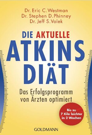 Buchcover Die aktuelle Atkins-Diät | Eric C. Westman | EAN 9783641563141 | ISBN 3-641-56314-3 | ISBN 978-3-641-56314-1