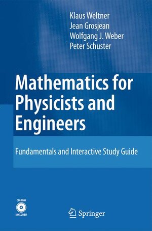 Buchcover Mathematics for Physicists and Engineers | Klaus Weltner | EAN 9783642001727 | ISBN 3-642-00172-6 | ISBN 978-3-642-00172-7