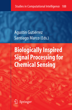 Buchcover Biologically Inspired Signal Processing for Chemical Sensing  | EAN 9783642001758 | ISBN 3-642-00175-0 | ISBN 978-3-642-00175-8