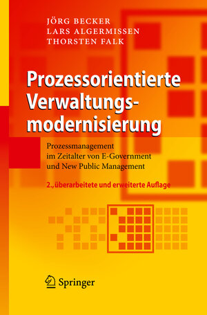Buchcover Prozessorientierte Verwaltungsmodernisierung | Jörg Becker | EAN 9783642002168 | ISBN 3-642-00216-1 | ISBN 978-3-642-00216-8