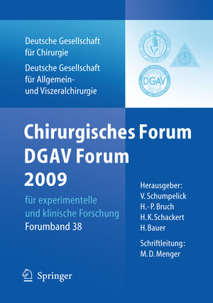 Buchcover Chirurgisches Forum und DGAV 2009  | EAN 9783642006258 | ISBN 3-642-00625-6 | ISBN 978-3-642-00625-8