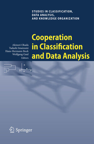 Buchcover Cooperation in Classification and Data Analysis | EAN 9783642006678 | ISBN 3-642-00667-1 | ISBN 978-3-642-00667-8