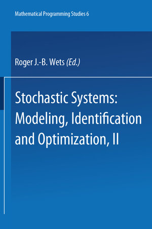 Buchcover Stochastic Systems: Modeling, Identification and Optimization II  | EAN 9783642007866 | ISBN 3-642-00786-4 | ISBN 978-3-642-00786-6
