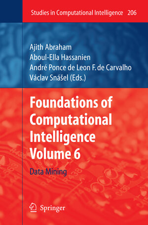 Buchcover Foundations of Computational Intelligence | EAN 9783642010903 | ISBN 3-642-01090-3 | ISBN 978-3-642-01090-3