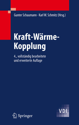 Buchcover Kraft-Wärme-Kopplung  | EAN 9783642014246 | ISBN 3-642-01424-0 | ISBN 978-3-642-01424-6