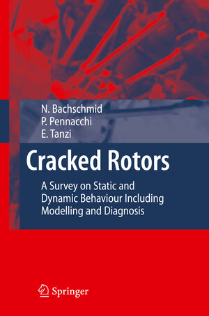 Buchcover Cracked Rotors | Nicoló Bachschmid | EAN 9783642014840 | ISBN 3-642-01484-4 | ISBN 978-3-642-01484-0