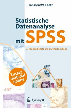Buchcover Statistische Datenanalyse mit SPSS | Jürgen Janssen | EAN 9783642018404 | ISBN 3-642-01840-8 | ISBN 978-3-642-01840-4
