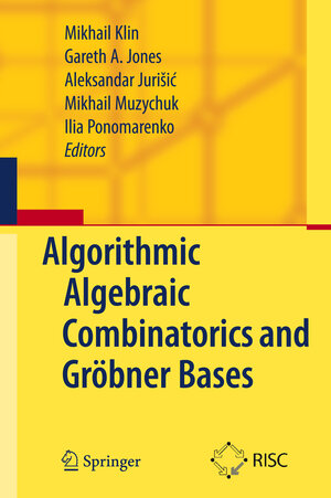 Buchcover Algorithmic Algebraic Combinatorics and Gröbner Bases  | EAN 9783642019609 | ISBN 3-642-01960-9 | ISBN 978-3-642-01960-9