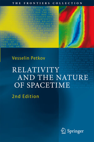 Buchcover Relativity and the Nature of Spacetime | Vesselin Petkov | EAN 9783642019623 | ISBN 3-642-01962-5 | ISBN 978-3-642-01962-3