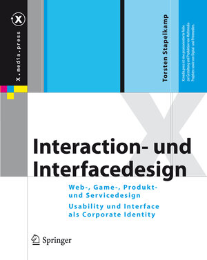 Buchcover Interaction- und Interfacedesign | Torsten Stapelkamp | EAN 9783642020735 | ISBN 3-642-02073-9 | ISBN 978-3-642-02073-5