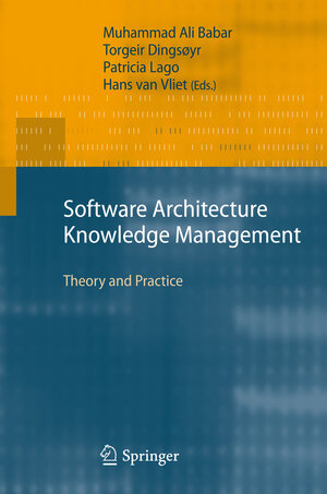 Buchcover Software Architecture Knowledge Management  | EAN 9783642023736 | ISBN 3-642-02373-8 | ISBN 978-3-642-02373-6