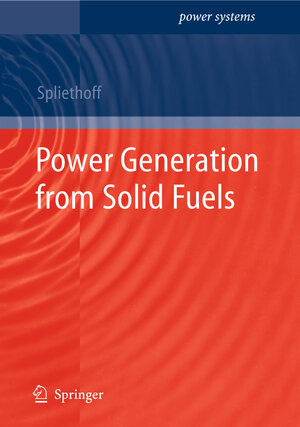 Buchcover Power Generation from Solid Fuels | Hartmut Spliethoff | EAN 9783642028557 | ISBN 3-642-02855-1 | ISBN 978-3-642-02855-7