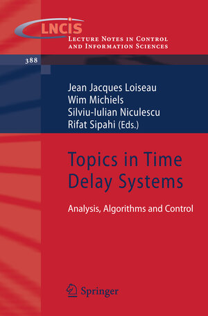 Buchcover Topics in Time Delay Systems | EAN 9783642028977 | ISBN 3-642-02897-7 | ISBN 978-3-642-02897-7