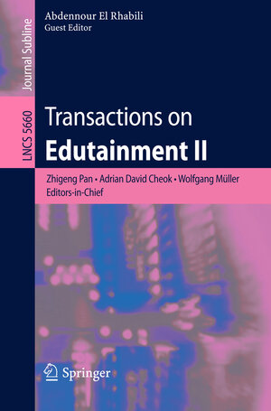 Buchcover Transactions on Edutainment II  | EAN 9783642032707 | ISBN 3-642-03270-2 | ISBN 978-3-642-03270-7