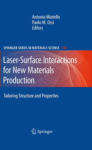 Buchcover Laser-Surface Interactions for New Materials Production | EAN 9783642033063 | ISBN 3-642-03306-7 | ISBN 978-3-642-03306-3