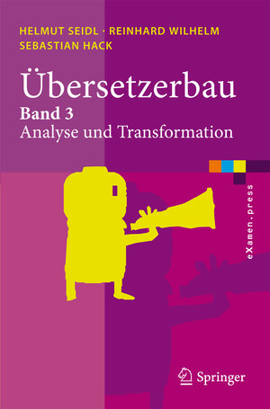 Buchcover Übersetzerbau | Helmut Seidl | EAN 9783642033292 | ISBN 3-642-03329-6 | ISBN 978-3-642-03329-2
