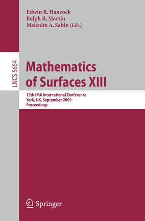 Buchcover Mathematics of Surfaces XIII  | EAN 9783642035951 | ISBN 3-642-03595-7 | ISBN 978-3-642-03595-1
