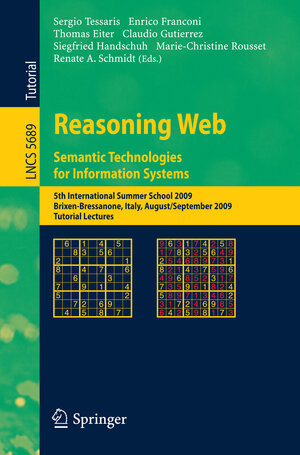 Buchcover Reasoning Web. Semantic Technologies for Information Systems  | EAN 9783642037542 | ISBN 3-642-03754-2 | ISBN 978-3-642-03754-2