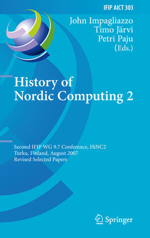 Buchcover History of Nordic Computing 2  | EAN 9783642037566 | ISBN 3-642-03756-9 | ISBN 978-3-642-03756-6